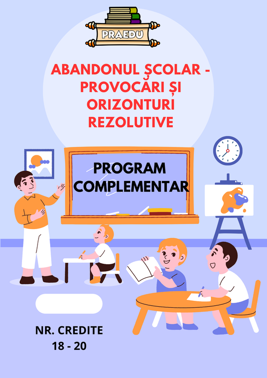 Abandonul școlar - provocări și orizonturi rezolutive