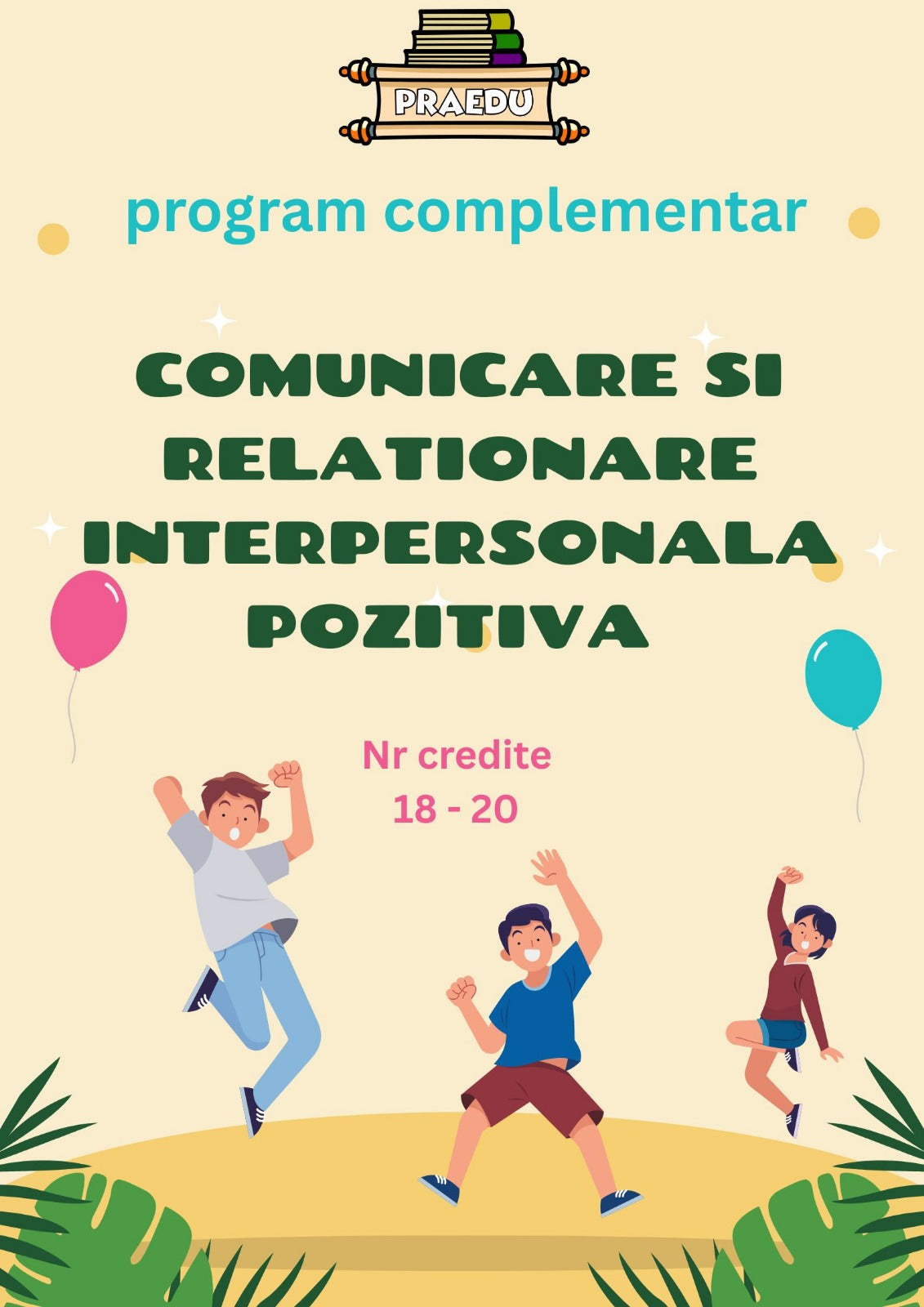 Comunicare și relaționare interpersonală pozitivă